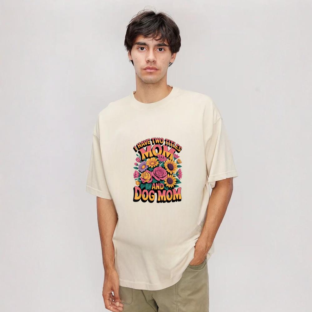 Two Titles Mom and Dogmom I Rock Them Both Shirt