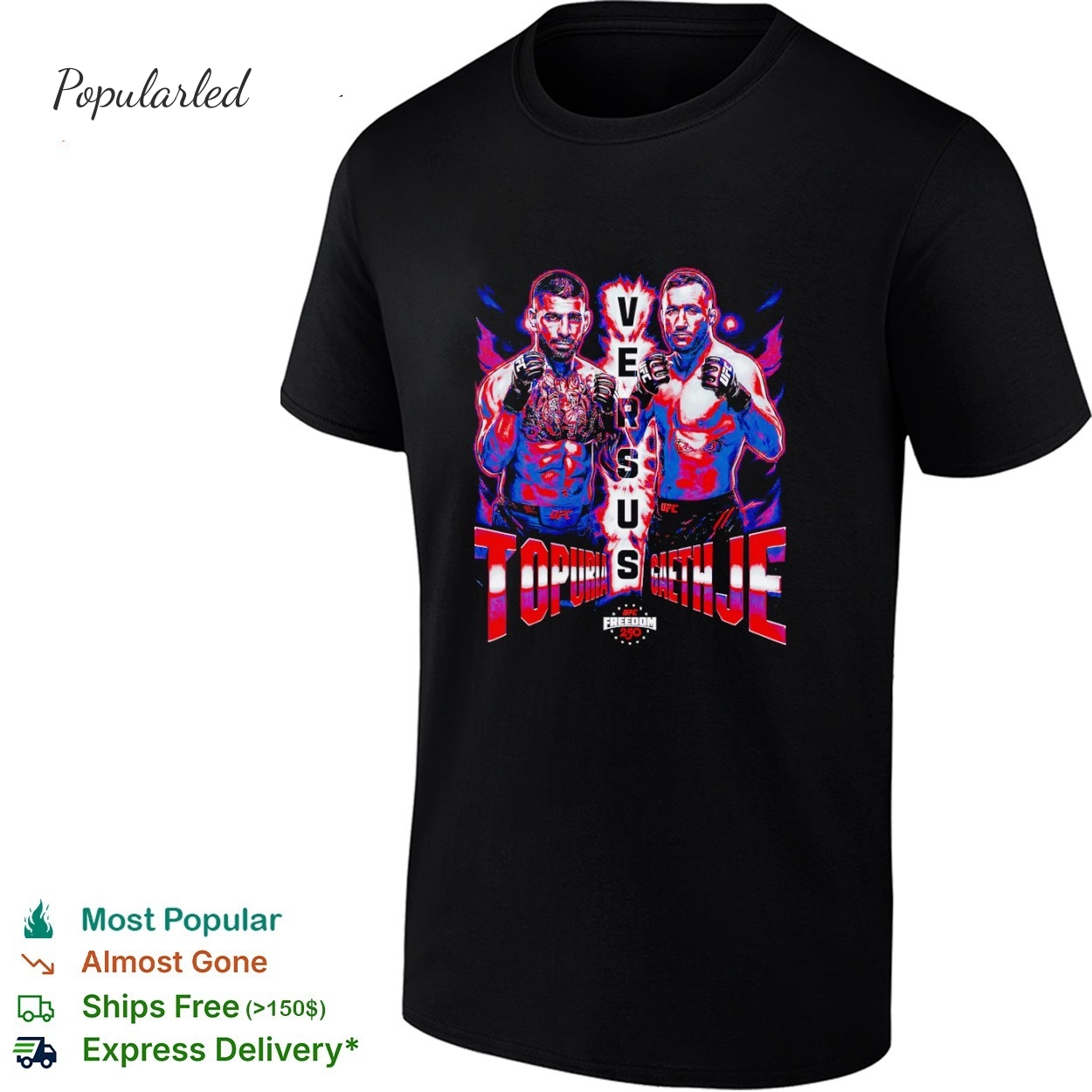 UFC Freedom 250 Ilia Topuria Vs. Justin Gaethje Matchup shirt