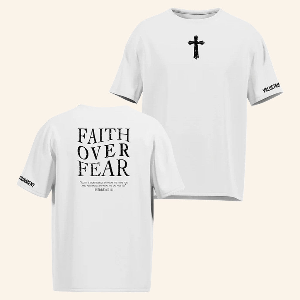 Valuetainment Merch Faith Over Fear White T-Shirt Religious Apparel Best Gifts For Him