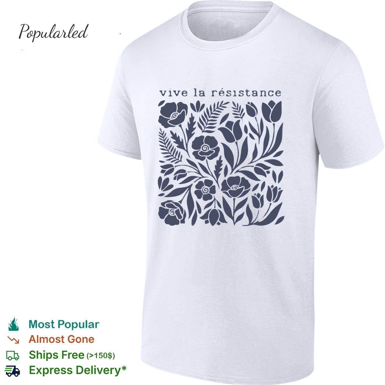 Vive La Resistance Floral Pattern shirt