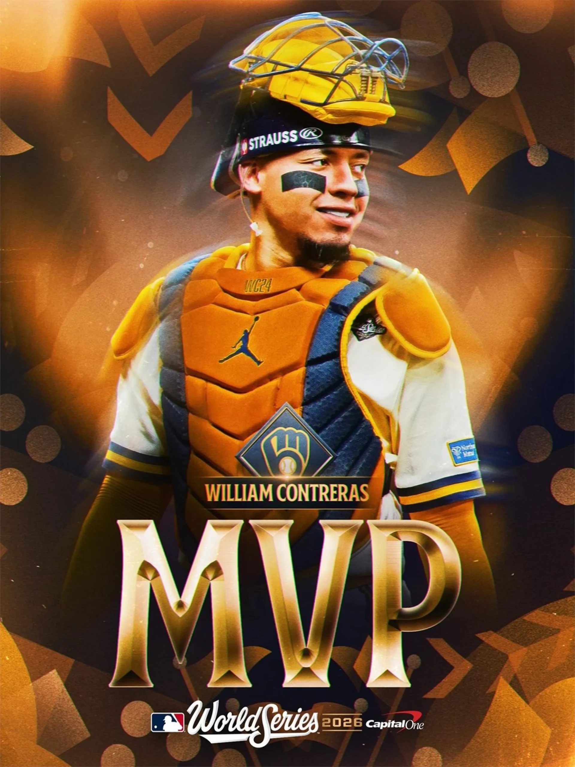 William Contreras Team Milwaukee Brewers MLB MVP The 2026 World Series Champions Poster