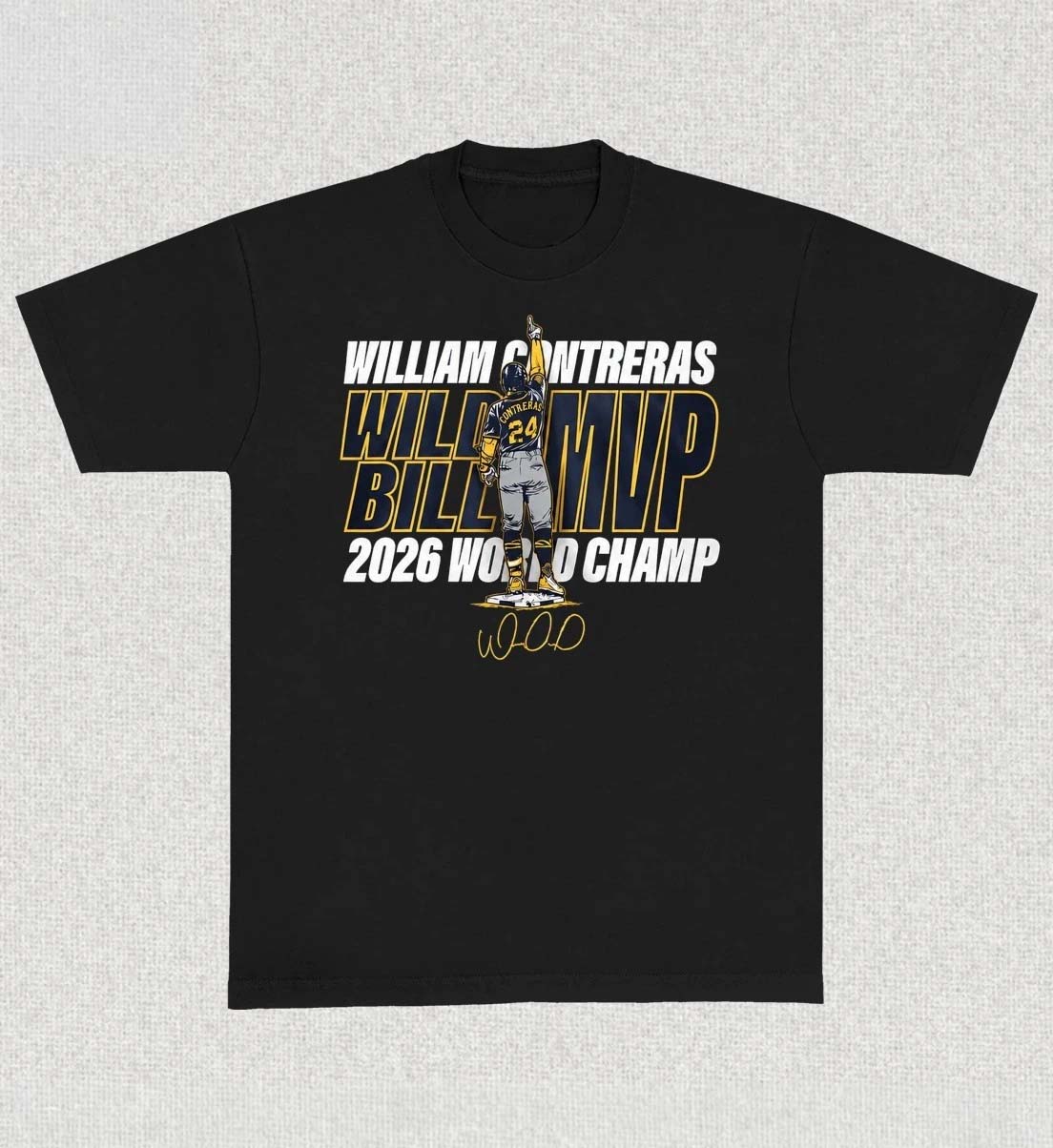 William Contreras Wild Bill MVP World Champ 2026 Shirt