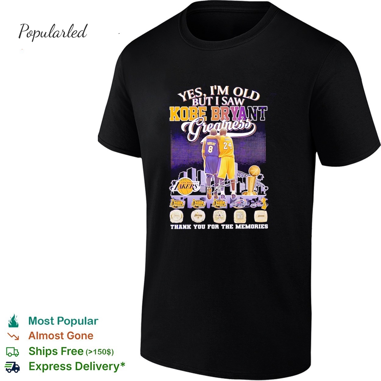 Yes Im old but I saw Kobe Bryant Los Angeles Lakers greatness thank you for the memories city skyline shirt