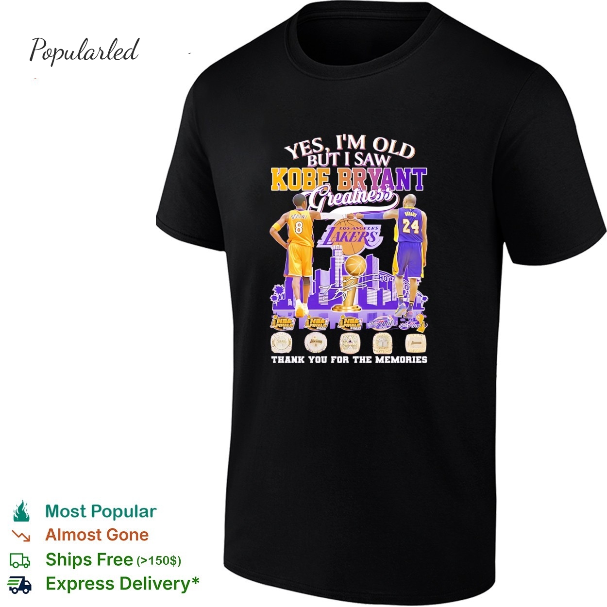 Yes Im old but I saw Kobe Bryant los angeles lakers greatness thank you for the memories signature shirt