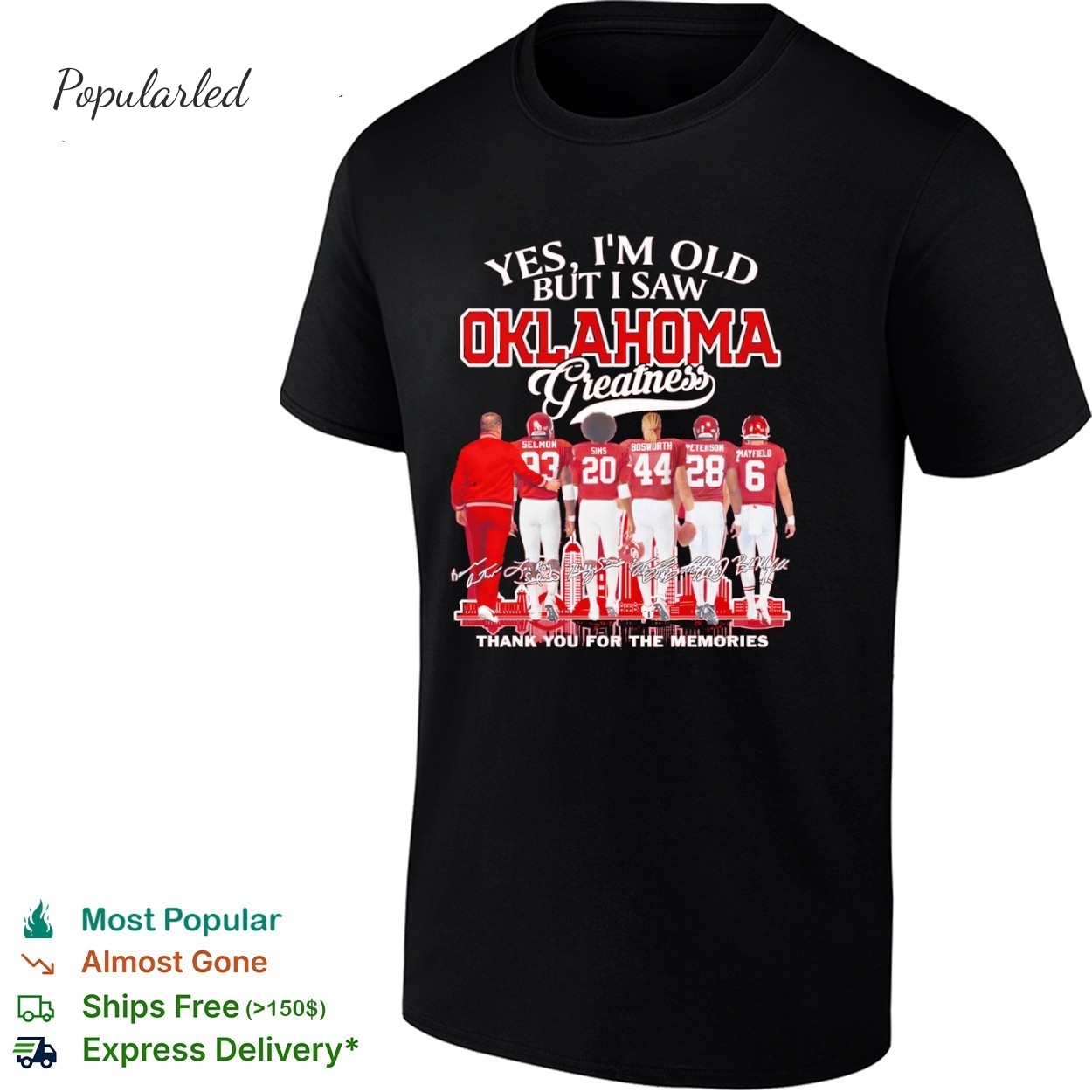Yes Im old but I saw Oklahoma football greatness thank you for the memories shirt