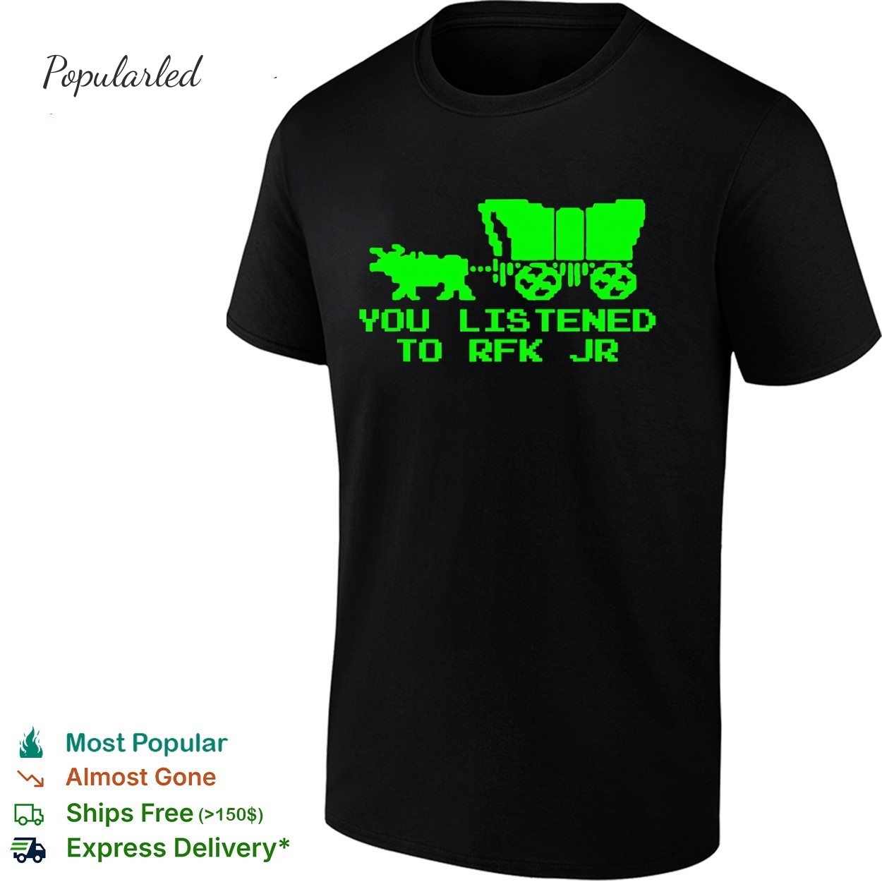 You Listened to RFK Jr shirt
