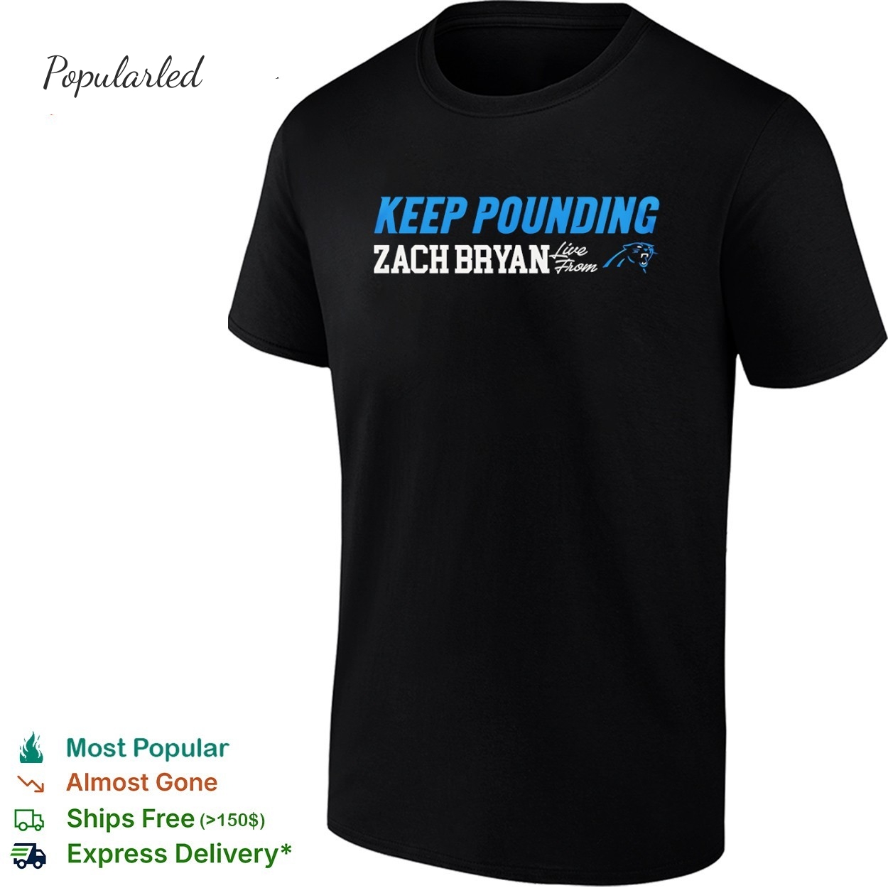 Zach Bryan keep pounding live for Carolina Panthers shirt